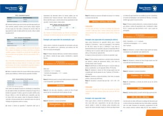 107106
Água Quente
Manual Técnico
Água Quente
Manual Técnico
c) É necessário verificar quais são os pontos que terão água quente,tais
como: banheira, lavatório, chuveiro, pia de cozinha, tanque, máquina
de lavar roupas, etc. Para saber a estimativa de consumo diário de
água quente de cada um destes pontos de consumo, utilize os dados
da tabela AQ 03:
Obs. 1: Geralmente, o volume da banheira é fornecido pelo fabricante.
Para o cálculo da estimativa do consumo total diário da banheira,
considera-se apenas a metade do seu volume total. Isso significa que:
se uma banheira tiver, por exemplo, 200 litros, basta calcular: 200 / 2
= 100 litros.
Obs. 2: Para efeito de dimensionamento, os fabricantes de aquecedores
recomendam adotar um tempo médio de 10 minutos para o banho
de uma pessoa. Isto se deve à necessidade do aquecedor recuperar a
temperatura da água até atingir novamente os níveis desejáveis.
d) Adotar os seguintes valores de consumo médio de água quente por
pessoas para residências, conforme tipo de aquecedor escolhido:
Esses valores são adotados levando em consideração as temperaturas
de cada região do Brasil, principalmente a temperatura da água fria na
entrada do aquecedor. O sistema a gás tem um poder calorífico maior
do que o elétrico e o solar. Isto significa que o aquecedor a gás leva
um tempo menor para aquecer a água na temperatura desejada. A
conclusão é de que precisamos de um reservatório maior nos casos de
instalação de aquecedores elétricos e solares.
e) Calcular o volume do aquecedor. É importante saber que os
AQ 02 - Quantidade de pessoas
Ambiente Número de pessoas
Dormitório 2 pessoas
Dormitório de empregada 1 pessoa
Peça Volume (litros)
Banheira Volume / 2
Pia de cozinha 50
Máquina de lavar roupa 150
AQ 03 - Estimativa de consumo diário
Fonte: valores conforme fabricante de aquecedores.
AQ 04 - Consumo médio por tipo de aquecedor
Aquecedor a gás 40 litros/dia
Aquecedor elétrico 45 litros/dia
Aquecedor solar 50 litros/dia
aquecedores são fabricados dentro de volumes padrão, que são
conhecidos como “Volumes Comerciais”.Após o cálculo do volume,
deve-se identificar qual é o volume comercial mais aproximado do valor
calculado. Consulte sempre a tabela abaixo:
Obs.: Existem no mercado empresas que fabricam aquecedores de
acumulação com volumes comerciais que variam de 50 a 1000 litros.
Exemplo com aquecedor de acumulação a gás
Vamos calcular o volume de um aquecedor de acumulação a gás para
atender uma residência com 2 dormitórios, uma banheira com 180
litros e um quarto de empregados.
Passo 1: Primeiro devemos determinar o provável número de pessoas
que utilizará o sistema de água quente, considerando a seguinte
fórmula:
Neste caso:
2 dormitórios = 2 x 2 = 4 pessoas
1 dormitório de empregados = 1 x 1 = 1 pessoa
Total: 5 pessoas
Passo 2:Verificamos qual é o consumo médio por pessoa,considerando
o uso de aquecedor a gás (tabela AQ 04).
Passo 3: Com este valor, calculamos o volume em litros de água
quente que será consumido pelo total de pessoas da casa:
Passo 4: Calculamos o consumo da banheira:
Passo 5: Somando os consumos calculados nos passos 3 e 4, teremos
o consumo total (por dia):
CONCLUSÃO
Com este valor em mãos, é só entrar no catálogo dos fabricantes
e escolher o boiler que tenha o volume comercial mais próximo do
volume calculado. Para o nosso exemplo, vamos escolher o boiler de
300 litros.
Exemplo com aquecedor de acumulação elétrico
Agora vamos dimensionar um aquecedor elétrico para a mesma
residência (2 dormitórios, 1 quarto de empregados e uma banheira
de 180 litros). Vamos ver qual é a diferença? O que muda no
dimensionamento de um aquecedor a gás para um aquecedor elétrico?
A diferença está no consumo médio de água quente do aquecedor
elétrico: 45 litros/dia (ver tabela AQ 04).
As etapas do cálculo permanecem as mesmas do aquecedor a gás:
Passo 1: Primeiro devemos determinar o provável número de pessoas
que utilizará o sistema de aquecimento elétrico. Como vimos no
exemplo anterior, serão 5 pessoas.
Passo 2: Identificamos na tabela AQ 04 qual é o consumo médio por
pessoa, considerando o uso de aquecedor elétrico: 45 litros/dia.
Passo 3: Calculamos o volume em litros de água quente que será
consumido pelo total de pessoas da casa: 5 pessoas x 45 litros/dia =
225 litros/dia.
Passo 4: Calculamos o volume da banheira. Como vimos no exemplo
anterior, o volume será de 90 litros.
Passo 5: Calculamos o consumo total (por dia) = 225 + 90 = 315
litros.
CONCLUSÃO
Como o valor calculado de 315 litros está mais próximo do volume
comercial de 300 litros, podemos adotar este volume de 300 litros
também.
Exemplo com aquecedor solar
Vamos agora calcular o volume do reservatório para um aquecedor
solar. Como neste caso o aquecimento é do tipo solar, temos que
calcular também o número de coletores solares necessários para
aquecer este volume calculado. Imagine um cliente que deseja instalar
N° de pessoas =
(n° dormitórios x 2) + (nº dormitórios de empregados x 1)
40 litros/dia
5 pessoas x 40 litros/dia = 200 litros
Volume banheira = 180 = 90 litros
2 2
200 litros + 90 litros= 290 litros
AQ 05 - Volumes comerciais mais comuns para
aquecedores de acumulação (litros)
150 175 200 250 300
Fonte: valores conforme fabricante de aquecedores.
um sistema de água quente em sua residência, que tem 2 dormitórios,
um quarto de empregados e uma banheira de 180 litros. E ele deseja
também água quente na pia da cozinha.
Passo 1: Primeiro devemos determinar o número provável de pessoas
que utilizará o sistema de aquecimento solar. Considerando a tabela
AQ 02: 2 pessoas para cada dormitório e mais 1 para o quarto de
empregados.
Então: 2 dormitórios = 2 x 2 = 4 pessoas
1 dormitório de empregados = 1 x 1 = 1 pessoa
Total: 5 pessoas
Passo 2: Verificamos o consumo médio de água quente por pessoa,
considerando uso de aquecedor solar (tabela AQ 04).
Passo 3: Calculamos o volume em litros de água quente que será
consumido pelo total de pessoas da casa:
Passo 4: Calculamos o consumo da banheira:
Passo 5: Consideramos o consumo da torneira da pia da cozinha
(tabela AQ 03):
Passo 6: Calculamos então o consumo total de água quente por dia:
Com este valor em mãos, verificamos no catálogo dos fabricantes qual
o volume comercial que atenderá esse caso.Vamos adotar o aquecedor
solar com boiler (chamado de reservatório complementar) de 400
litros (volume comercial conforme tabela AQ 05). Para completar o
N° de pessoas =
(n° dormitórios x 2) + (nº dormitórios de empregados x 1)
50 litros/dia
50 litros/dia x 5 pessoas = 250 litros
V banheira = 180 = 90 litros
2
50 litros
250 + 90 + 50 = 390 litros
 