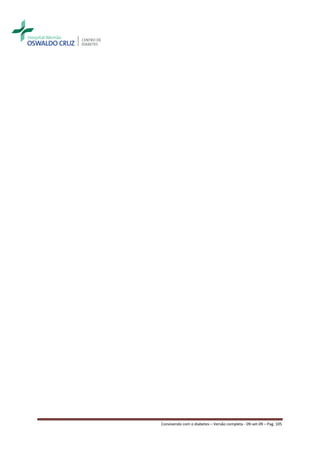 Convivendo com o diabetes – Versão completa - 09-set-09 – Pag. 105
 