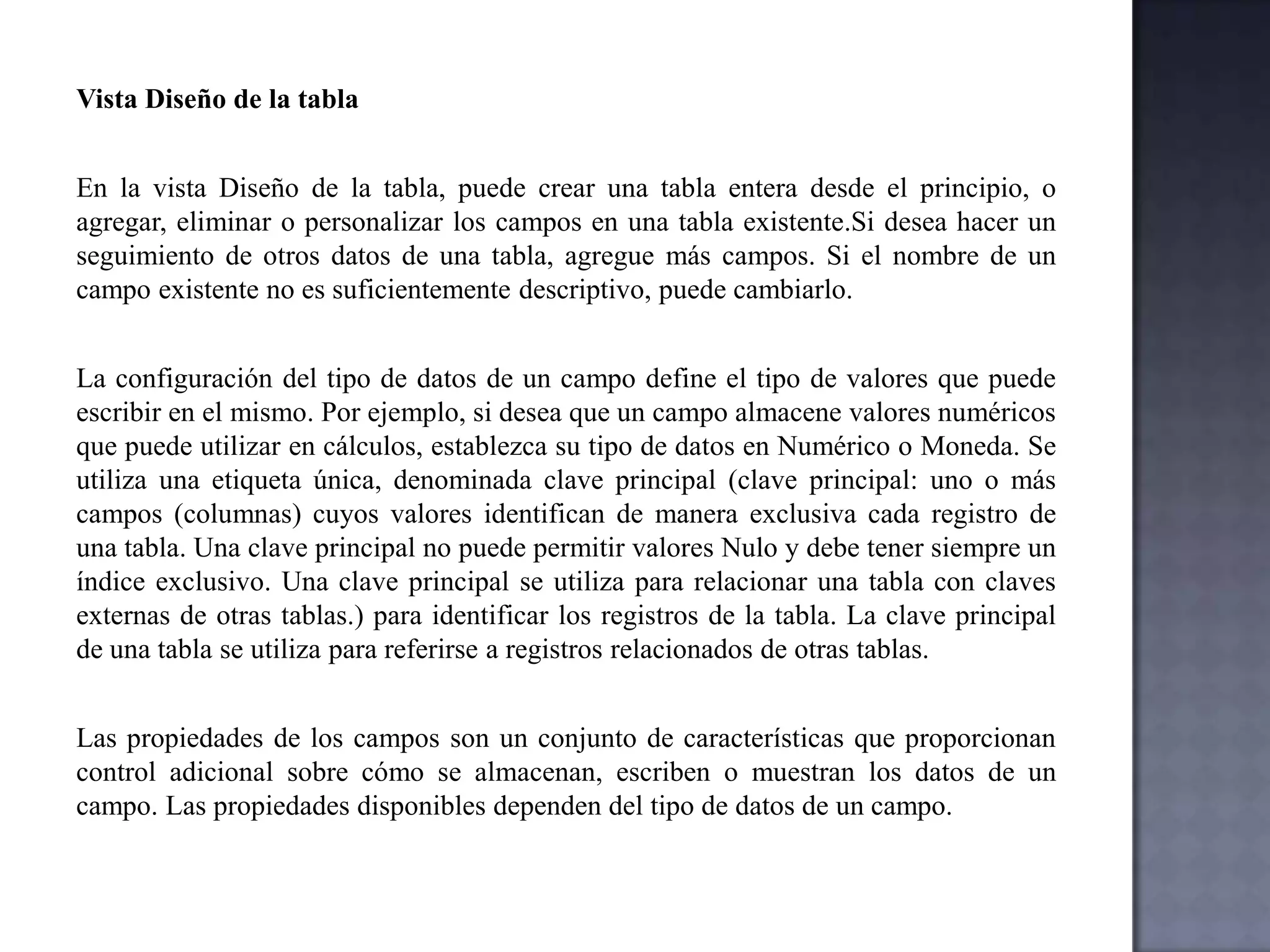 Informes para analizar o imprimir los datos con un diseño específico. 