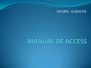 ANABEL ALMACHE
 