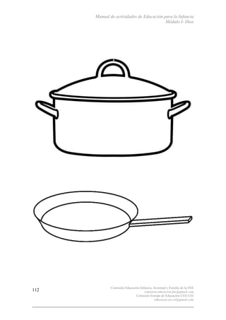 Manual de actividades de Educación para la Infancia
Módulo I- Dios
Comisión Educación Infancia, Juventud y Familia de la FEE
comision.educacion.fee@gmail.com
Comisión Europa de Educación CEE-CEI
educacao.eu.cei@gmail.com
112
 