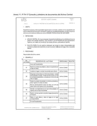 65
Anexo 11. P-TH-17 Consulta y préstamo de documentos del Archivo Central
 
