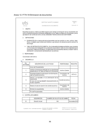 66
Anexo 12. P-TH-19 Eliminacion de documentos
 