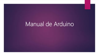 Manual de Arduino
 