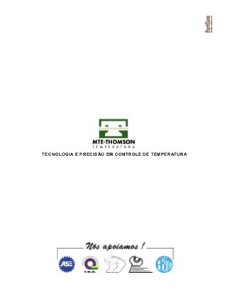 TECNOLOGIA E PRECISÃO EM CONTROLE DE TEMPERATURA
 