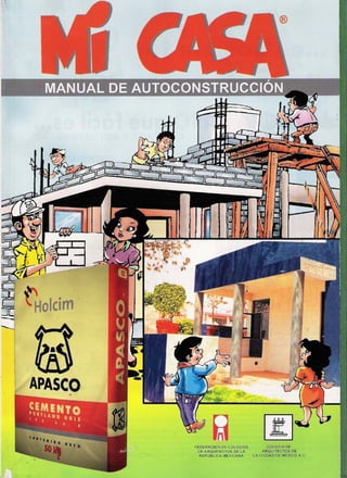Manual de autoconstruccion mi casa apasco