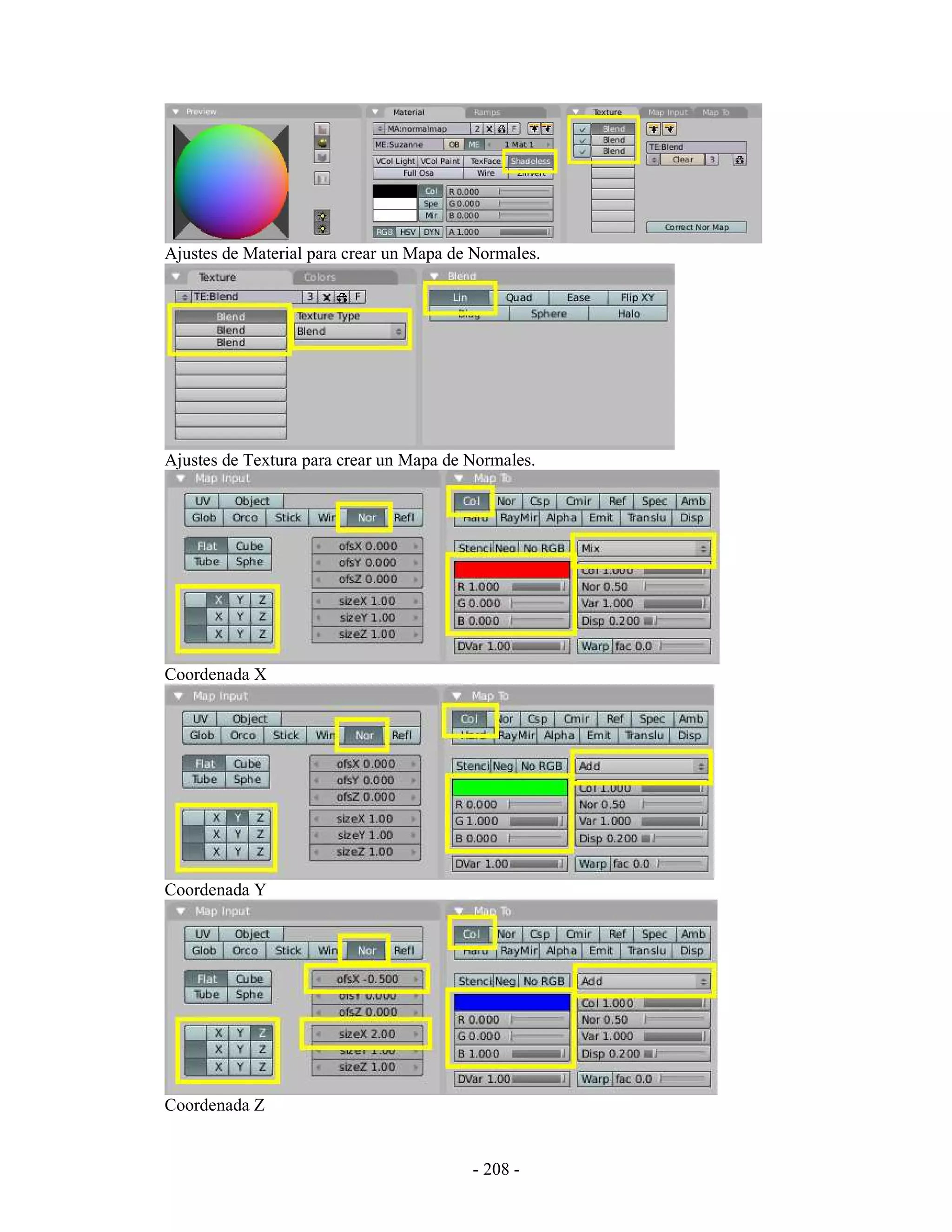 Ajustes de Material para crear un Mapa de Normales.




Ajustes de Textura para crear un Mapa de Normales.




Coordenada X




Coordenada Y




Coordenada Z


                                         - 208 -
 
