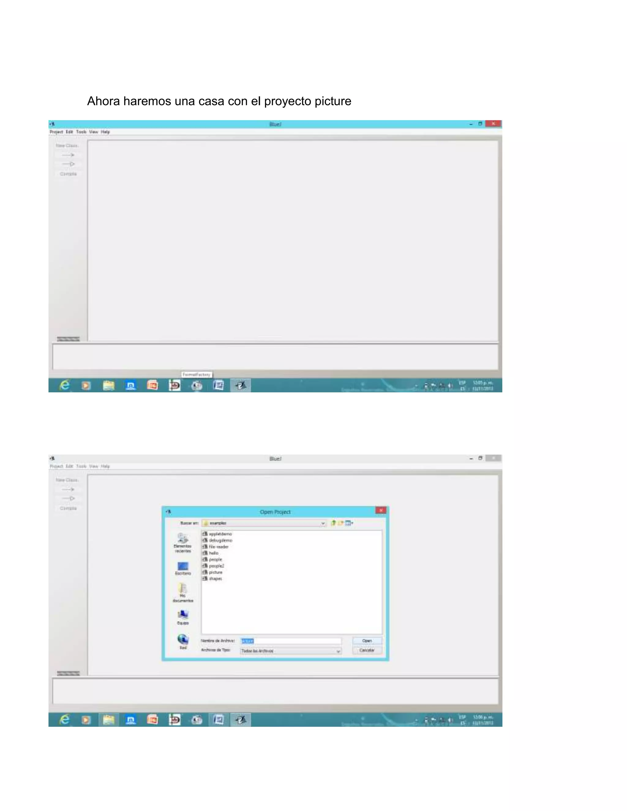 Ahora haremos una casa con el proyecto picture

 