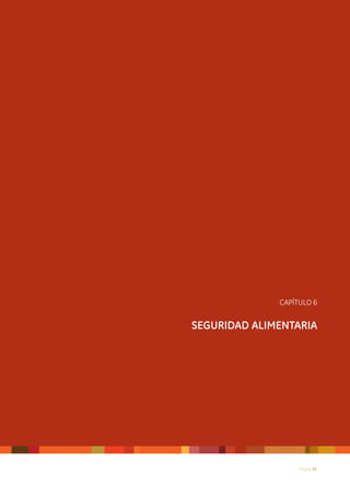 CAPÍTULO 6


SEGURIDAD ALIMENTARIA




                   Página 35
 