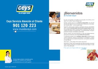 02 03 BIENVENIDOS 2/9/13 13:03 P gina 1
C M Y CM MY CY CMY K
Depósito Legal: B-55092-2007
www.mundoceys.com
 