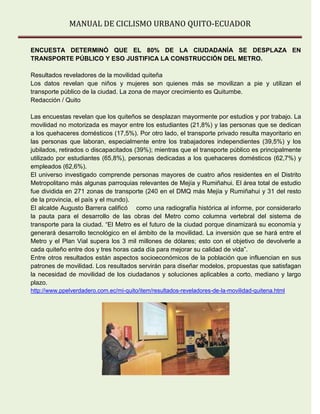 MANUAL DE CICLISMO URBANO QUITO-ECUADOR
2.6. Transporte Público Características
SISTEMA METROPOLITANO INTEGRADO DE TRANSPO...