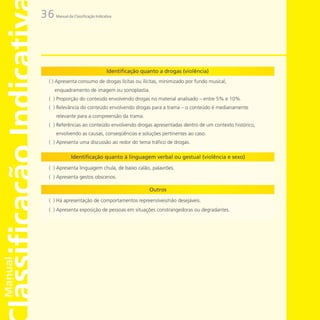 36   Manual da Classificação Indicativa
 