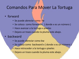 Kturtle Backward Command Manual De comandos Como Utilizar Los Comandos De Kturtle | PPTX