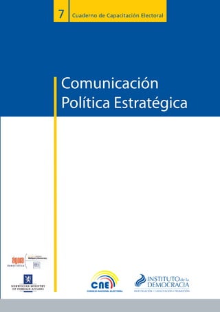 Comunicación
Política Estratégica
 