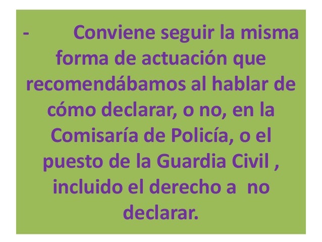 Pásate por la comisarÃa más
cercana e informa de tu situación,
redacta una carta explicándola y
adjunta copias de las prue...