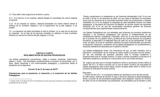 69
3.3 Para definir este programa se tendrá en cuenta:
3.3.1 Si el alumno no es creyente, deberá trabajar en actividades de cultura religiosa
en general.
3.3.2 Si es creyente no católico, realizará actividades con textos bíblicos desde el
enfoque de su confesión religiosa y con el seguimiento de su jefe religioso, si es
posible.
3.4 La evaluación de estas actividades la hará el profesor, en el caso de los alumnos
no creyentes. En el caso de los alumnos creyentes no católicos, la hará el profesor
teniendo en cuenta los criterios del jefe religioso, si lo hay.
CAPÍTULO CUARTO
REGLAMENTACIÓN DE SALIDAS PEDAGÓGICAS
Las salidas pedagógicas (convivencias, visitas a museos, empresas, instituciones,
paseos y otras), son actividades complementarias al proceso de aprendizaje, por lo
tanto, deben responder a una intencionalidad pedagógica, y proponerse desde la
planeación de la asignatura.
Circular 70 de 31 de mayo de 201025
Orientaciones para la planeación, el desarrollo y la evaluación de las Salidas
Pedagógicas.
25
Circular 70 de 31 de mayo de 2010. Se eliminaron los textos que hacen referencia a los tiempos precisos
de publicación de la circular.
“Dando cumplimiento a lo establecido en las Directivas Ministeriales 8 del 12 de junio
de 2009 y 30 del 31 de diciembre de 2009, con las cuales el Ministerio de Educación
busca que los miembros de la comunidad educativa tomen las precauciones y medidas
necesarias con el fin de asegurar la integridad de cada estudiante durante una salida
pedagógica; la Secretaría de Educación de Medellín se permite impartir las siguientes
directrices con el fin de que las comunidades educativas generen las acciones
correspondientes para reglamentarlas institucionalmente.
Las Salidas Pedagógicas son una estrategia para dinamizar los procesos académicos
regulares y los proyectos pedagógicos que apuntan al fortalecimientos de las
competencias básicas, ciudadanas y laborales, razón por la cual dicha actividad debe
ser el producto de una gestión seria y profesional que permita alcanzar los propósitos
formativos, la seguridad y la integridad física de cada uno de los participantes. En este
orden de ideas, se torna en imperativo adelantar procesos institucionales que permitan
la planeación, desarrollo y evaluación de las salidas pedagógicas con procedimientos y
requisitos debidamente aprobados por el gobierno escolar.
Las salidas pedagógicas toman una importancia tal que, se hace necesario que la
planeación y autorización de las mismas se realice desde el principio del año escolar,
por ser una actividad del quehacer educativo ante el Consejo Académico y
posteriormente ante el Consejo Directivo. El rector o director procederá a incluirlas en el
calendario académico y ponerlas en conocimiento de la comunidad educativa.
Se sugiere que para que el Consejo Académico emita su aprobación primero defina al
interior del P.E.I. el marco curricular con el cual se deben construir las propuestas de
salidas pedagógicas; bajo la sana lógica, ambos consejos deben definir e insistir en los
procesos de evaluación de estos eventos.
Requisitos:
1. A partir del año 2011, el cronograma deberá ser reportado al inicio del año escolar.
En este reporte, además de informar el lugar a donde se realizará la salida pedagógica,
fecha y duración de las actividades programadas; será obligación reportar los nombres
de cada uno de los estudiantes que participarán, las actividades que se llevarán a cabo
 