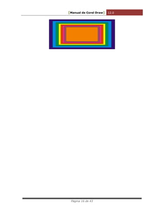[Manual de Corel Draw] 12.0 
Página 16 de 43 
 