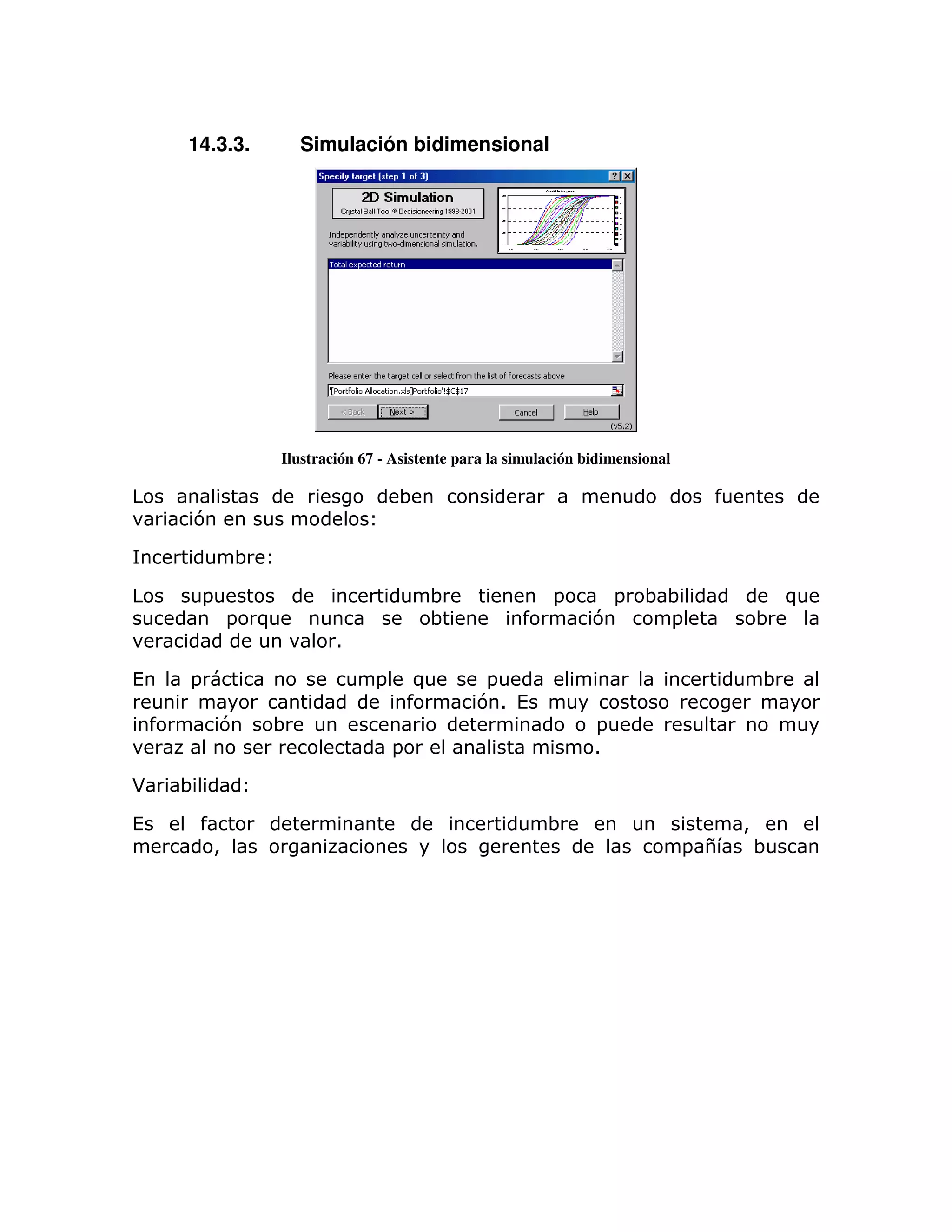 14.3.3.           Simulación bidimensional




                    Ilustración 67 - Asistente para la simulación bidimensional

                                      ;
    7

            ;

        =                                 ;                  =         =   ;;                   )
            =   )                         ;                        7        =               ;
                            1

(   =                             =       )      =                                          ;
                                                 71 (
            7   ;                                                  =
                                      =                            1

*   ;

(                                                           ;                           >
        >                                                                         = $       ;
 
