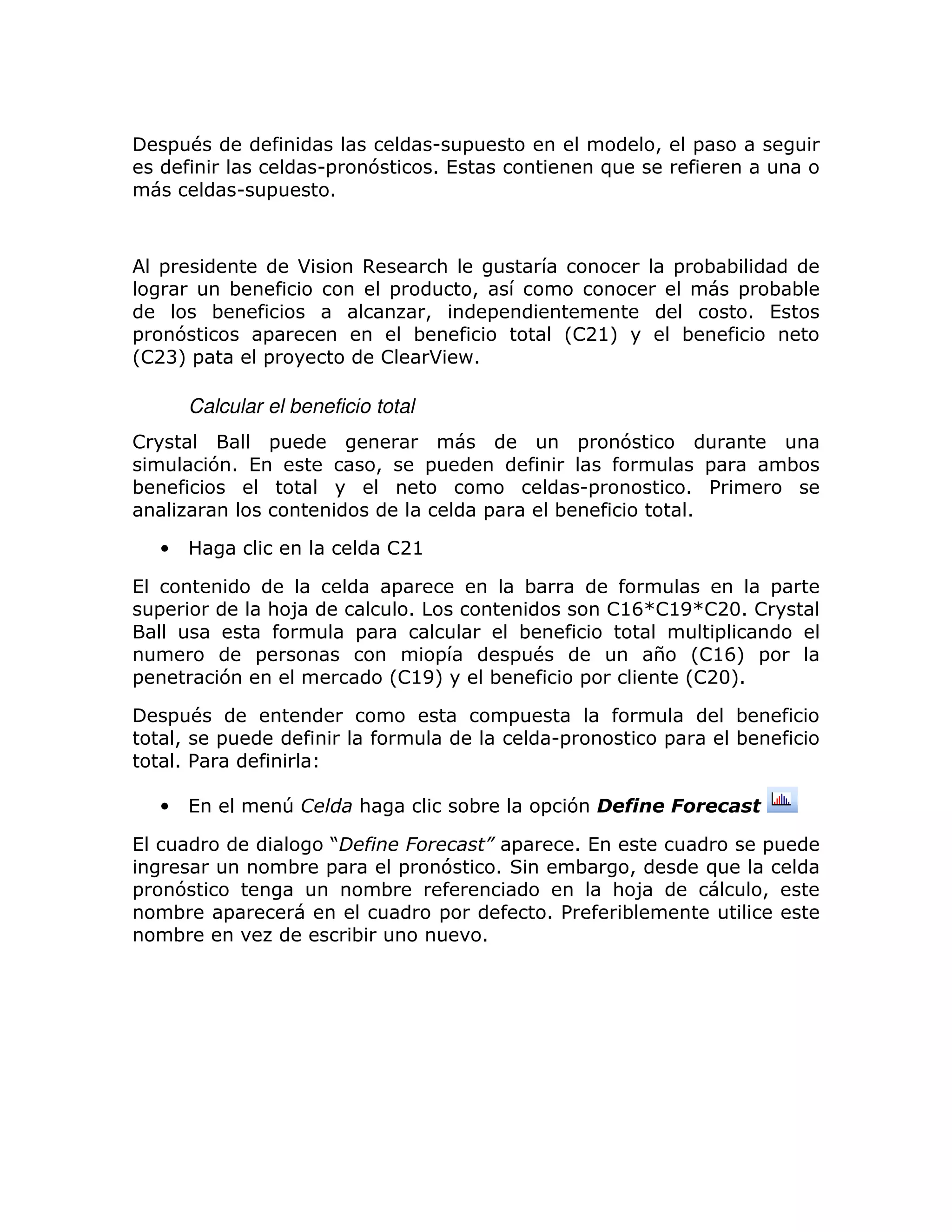 = #                                            U =                                         >       =
                                  U=       7           1(                                  )
                  U   =            1



    =                         *        ,               :                                               =       ;;
               ;                               =               >                                                 = ;;
              ;                               >     =                                                             1 (
=   7                 =                      ;                                   L!2@M                     ;
L!2BM=                =                    !   * P1

         Calcular el beneficio total
!                         =                                                          =         7
             71 (                          >           =                                                     =             ;
;                                                                                     U=                   1 %
                                                                   =             ;                         1

    •                                          !2@

(                                              =                            ;                         =
    =                     : 8                      1                                    !@F @E 231 !
                                                                                            !   !
                                       =                                    ;                    =
                      =                            =                       = #              $ L!@FM =
=             7                                L!@EM                   ;              =       L! 1
                                                                                                23M

        = #                                                            =                                           ;
         >  =                                                                   U=                     =           ;
         1%

    •    (                    T        :                       ;             = 7                       "

(                                 J %                              + =               1(                                =
                              ;   =   =                    7        1                ;      >                  )
=       7                            ;                                                     : 8                         >
        ;     =                                            =                    1 %         ;
        ;                              ;                           1
 