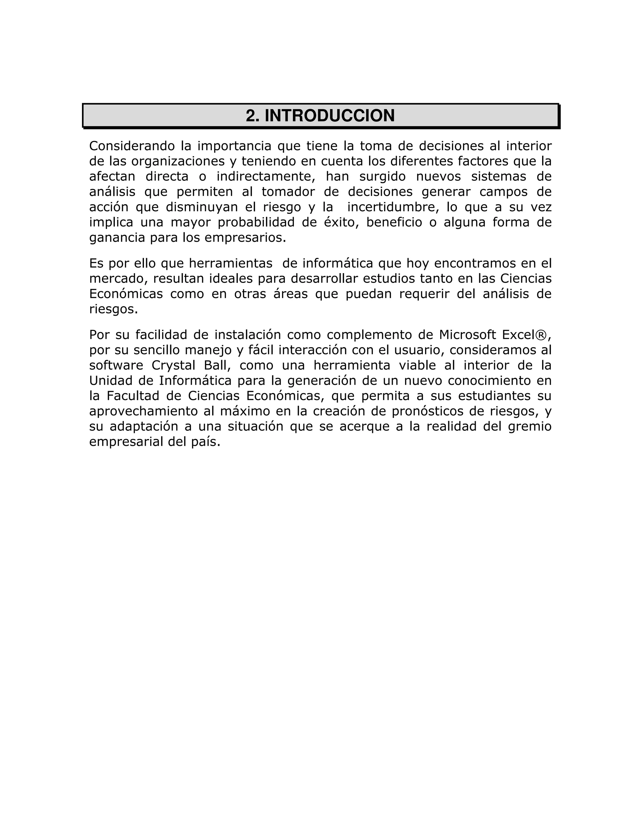 2. INTRODUCCION
!                                   =             )
                                                                                                    )
                                                          > :
           )                =                                                                   =
        7 )                                                                       ; >       )
    =                               = ;;                      # > ;
                                                               6
                    =                =                1

( =                     )       :                                     )       :
                >                             =                                                 !
(       7                                                 )       =           )
            1

%                                                 7               =                             (6 O>
=                                   8                         7                         >
        P           !                >                    :                       ;
                                         =                    7
    &                           !         (       7        > ) =
=            :                           6                     7          =       7                     >
            =           7                         7 )            )
    =                           =   1
 
