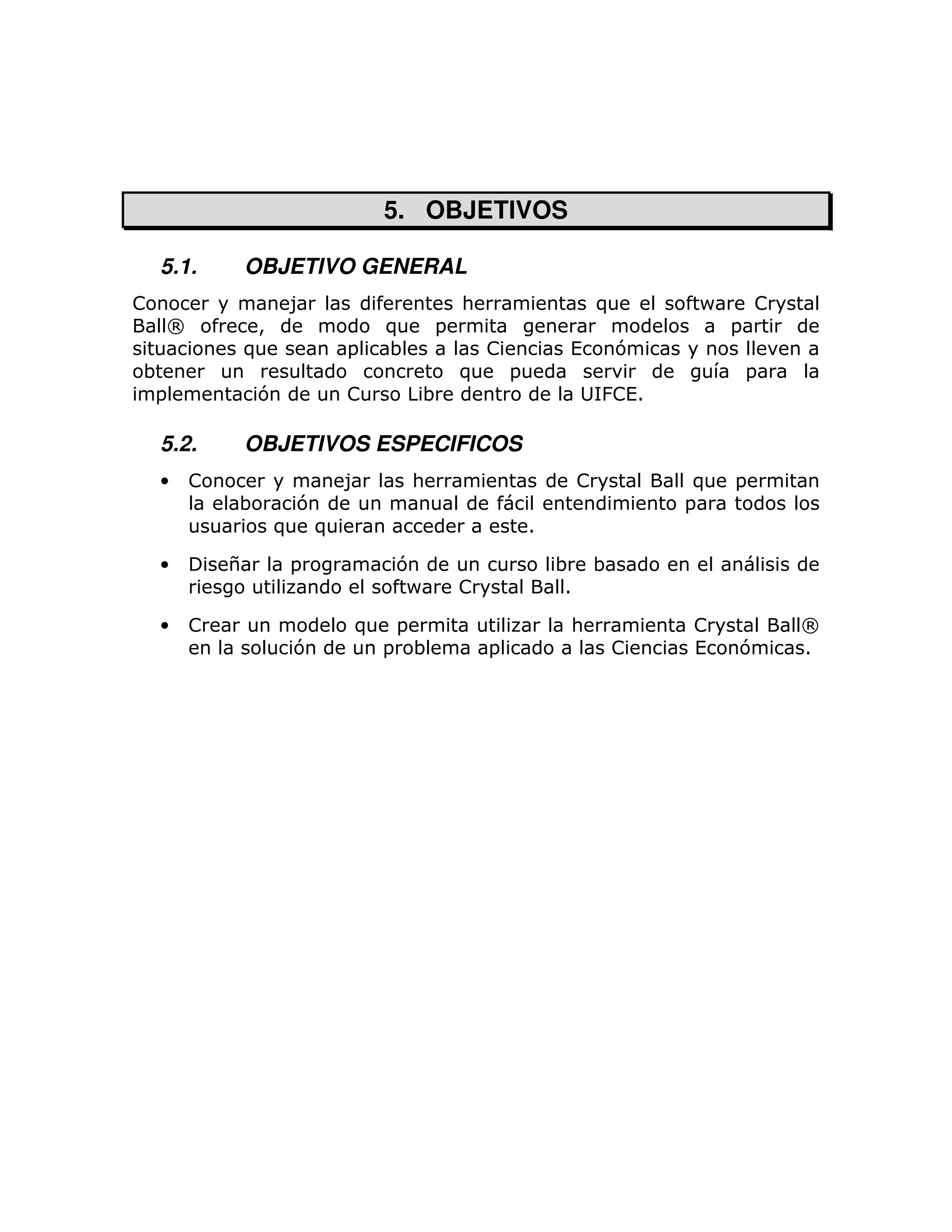 5. OBJETIVOS

    5.1.    OBJETIVO GENERAL
!                   8                       :                        )        P       !
    O        >              )           =                                         =
            )           =   ;                   !            (           7
;                                           )       =                                 =
 =              7       !           ;                                & (1
                                                                      !

    5.2.    OBJETIVOS ESPECIFICOS
    •   !               8           :                            !            )   =
            ;     7                                                          =
                 ) )                                    1

    •       $       =           7                           ;    ;
                                 P          !                1

    •   !               )       =                            :               !            O
                    7       =       ;           =                    !       (    7       1
 