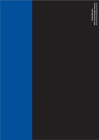 ASC Comunicação Técnica 
www.asccomunicacao.com.br 
Produzido por: 
