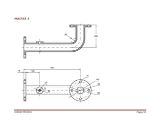 DUBUJO TÉCNICO Página 92
PRACTICA 6
 