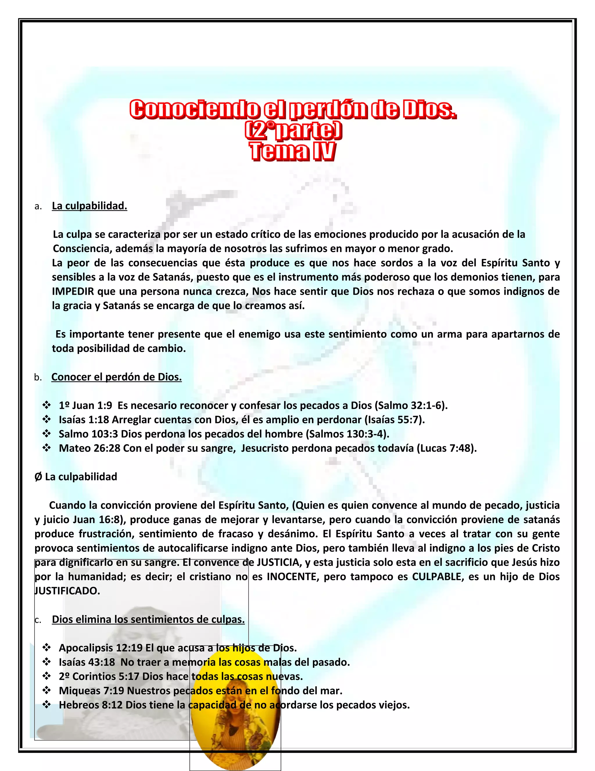 Conociendo el perdón de Dios.
                TEMA IV




13
 