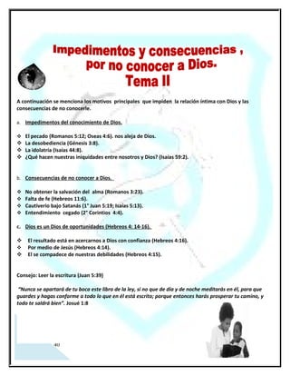 Impedimentos y consecuencias por no conocer a Dios
                       TEMA II




9
 