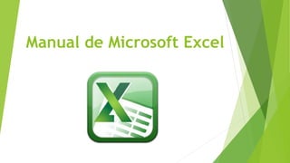 Manual de Microsoft Excel
 