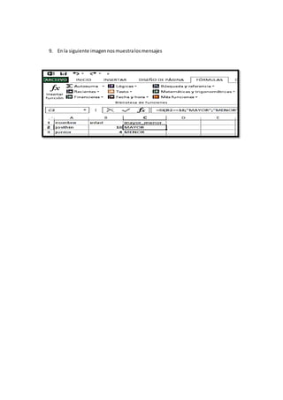 9. En la siguiente imagennosmuestralosmensajes
 