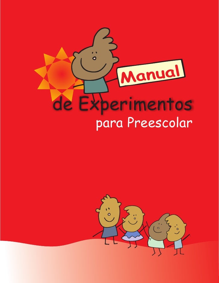 Manualde Experimentos    para Preescolar 