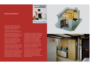 6 7
Aceco TI fue fundada en 1972, como una
empresa de Accesorios y Equipos para
Computadoras, cuando la informatización
escaseaba en el mundo y Brasil.
En la época, las caras y poco potentes
computadoras utilizaban tarjetas perforadas.
Aceco TI comenzó fabricando muebles
especialmente diseñados para acomodar esos
nuevos equipos y armarios especiales para
almacenar esas tarjetas perforadas.
Surgieron las cintas magnéticas tape
seal y su necesidad de espacio, seguridad
y organización. Entonces Aceco TI creó
los archivos desplazantes, para el mejor
almacenamiento de esas cintas.
La dependencia de los llamados Centros de
Procesamiento de Datos, los CPDs, comenzó
a crecer y el riesgo de perder la información
contenida, empezó a ser inaceptable.
Surgió la sociedad con Lampertz para la
fabricación de cofres para medias y enseguida
para la construcción de las Salas-Cofre, con
tecnología propia y exclusiva, para proteger
los Data Centers contra riesgos físicos a
las informaciones, como fuego, polvo, agua,
acceso indebido y robo, entre otros riesgos.
La tecnología, ahora llamada de TI, pasó a ser
fundamental a la continuidad de la prestación de
servicios públicos y privados y a la continuidad
de los negocios de las empresas. Además de
la seguridad física, era necesario climatizar
el ambiente, pues los equipos liberaban
(y aun liberan) mucho calor, y desarrollar
redundancias en los sistemas de distribución
para que no haya interrupción de energía.
Además de ello, muchas empresas también
comenzaron a tener necesidad de construir
edificios propios y dedicados para su TI, los
llamados edificios de misión crítica.
Para atender esas nuevas demandas, Aceco
TI, que siempre tuvo su foco en la necesidad
del cliente, creció junto con el desarrollo
de la tecnología en Brasil y en el mundo
y se transformó en la principal empresa
de ingeniería para proyectar, construir y
mantener Data Centers de alta confiabilidad en
toda América Latina.
Un poco de historia
 