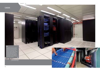 98 99
PRODEST - ES
CASOS
La decisión de hacer un contrato
global end-to-end se dio porque
la construcción de un Data Center
nada más es que juntar varias
piezas de un gran rompe-cabeza
que se encajan. El peligro de usted
no llegar al éxito contratando
empresas diferentes para cuidar
de la parte de energía, seguridad,
climatización, y conectividad es
muy grande. Todas esas disciplinas
están interconectadas.
Renato de Almeida Ferraz
Gerente de Proyecto, Prodest
 