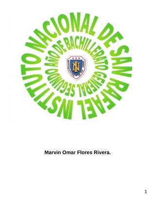 Marvin Omar Flores Rivera.
1
 