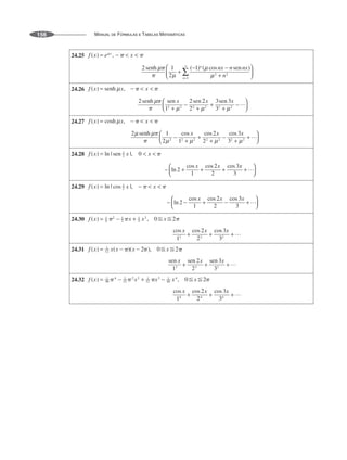 MANUAL DE FÓRMULAS E TABELAS MATEMÁTICAS
156
24.25
24.26
24.27
24.28
24.29
24.30
24.31
24.32
 