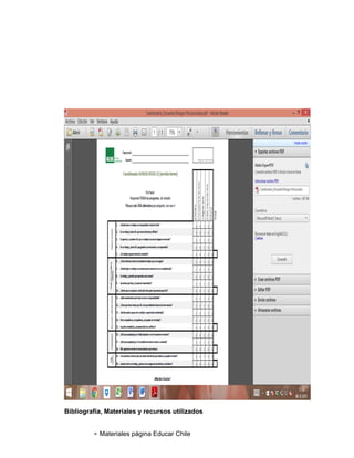 Bibliografía, Materiales y recursos utilizados
- Materiales página Educar Chile
 