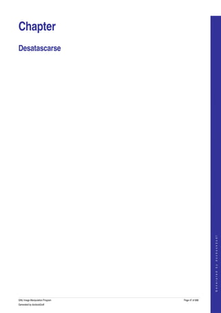  


Chapter
Desatascarse 




                                                    
                                                   G e n e r a t e d   b y   d o c b o o k 2 o d f




GNU Image Manipulation Program   Page 47 of 688 
Generated by docbook2odf
 
