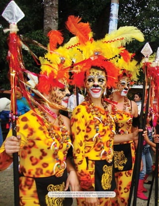 Patrimonio Cultural Inmaterial desde la perspectiva local
16
- La leyenda de la matanza del tigre: una celebración entre máscaras
y versos en el municipio de Río de Oro, Cesar. Foto Catalina Cabrales -
 