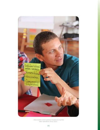 49
- Omar Cordero construyendo el mandala en el primer
taller realizado en Silvia, Cauca -
 