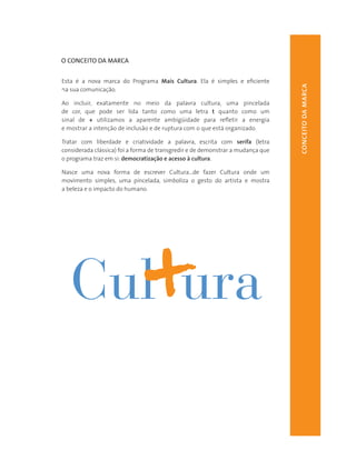 Manual de Identidade do Programa Mais Cultura