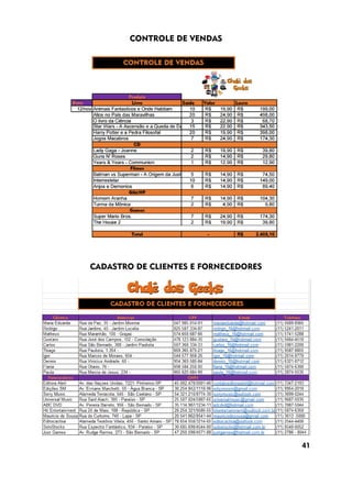 CONTROLE DE VENDAS
CADASTRO DE CLIENTES E FORNECEDORES
41
 