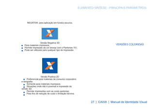 Manual de Identidade Visual da Caixa Econômica Federal - CEF