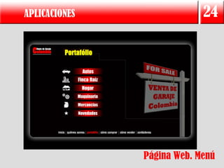 APLICACIONES                24




               Página Web. Menú
 