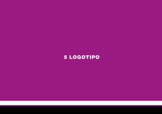 5 LOGOTIPO
 