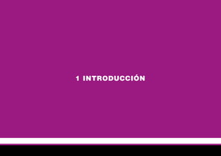 1 INTRODUCCIÓN
 