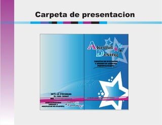 Carpeta de presentacion
 