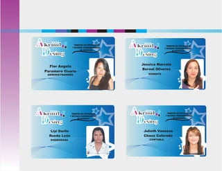 Flor Angela
Paramero Osorio
ADMINISTRADORA
TARJETAS DE INVITACIÓN
Y AFICHES PESRONALIZADOS
EN ACRILICO
GERENTE
TARJETAS DE INVITACIÓN
Y AFICHES PESRONALIZADOS
EN ACRILICO
Jessica Marcela
Bernal Oliveros
DISEÑADORA
TARJETAS DE INVITACIÓN
Y AFICHES PESRONALIZADOS
EN ACRILICO
Liyi Darlin
Rueda León
CONTABLE
TARJETAS DE INVITACIÓN
Y AFICHES PESRONALIZADOS
EN ACRILICO
Julieth Vanessa
Chaux Colorado
 