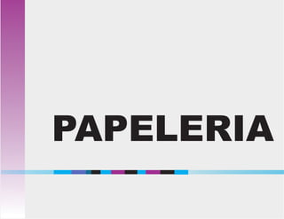 PAPELERIA
 