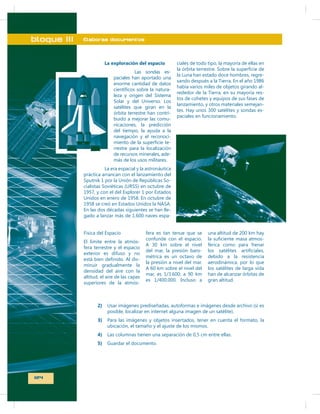 bloque III

Elaboras documentos

La exploración del espacio
-

-

-

-

-

-

-

-

-

-

2)
3)
4)
5)

124

 